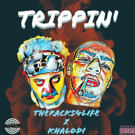 TRIPPIN' (feat. Khalodi) | Boomplay Music