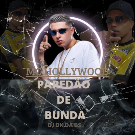 PAREDÃO DE BUNDA | Boomplay Music