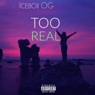 Too Real | Boomplay Music