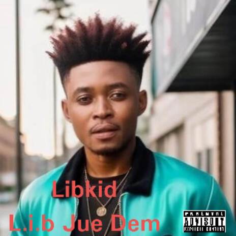 L.i.b Jue Dem | Boomplay Music