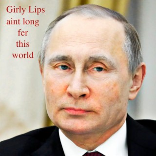 Putin Aint Long for this World lyrics | Boomplay Music