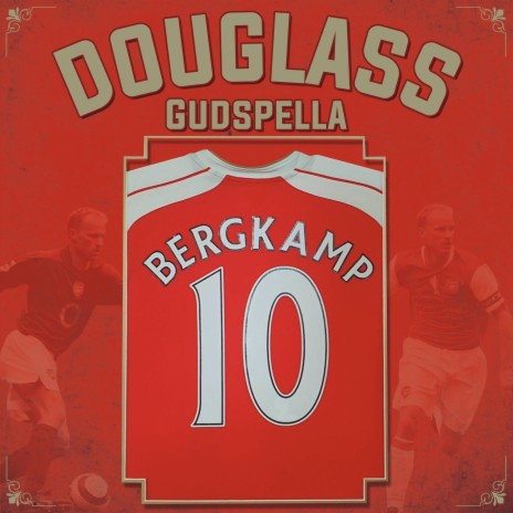 Bergkamp 10 ft. Gudspella | Boomplay Music