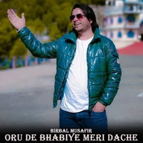 Oru De Bhabhiye Mere Dache | Boomplay Music