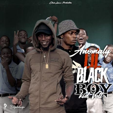 Lil Black Boy ft. kid volt | Boomplay Music