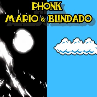 MARIO & BLINDADO (Slowed (Reverb))