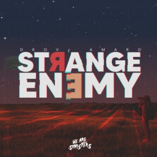 Strange Enemy