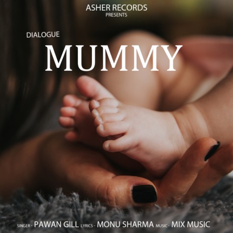 Mummy | Boomplay Music