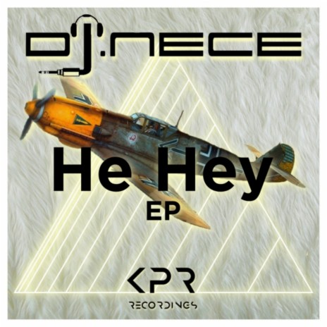 He Hey (Original Mix)