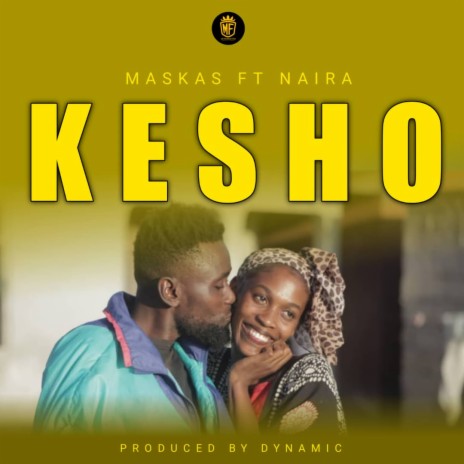 Kesho ft. Naira