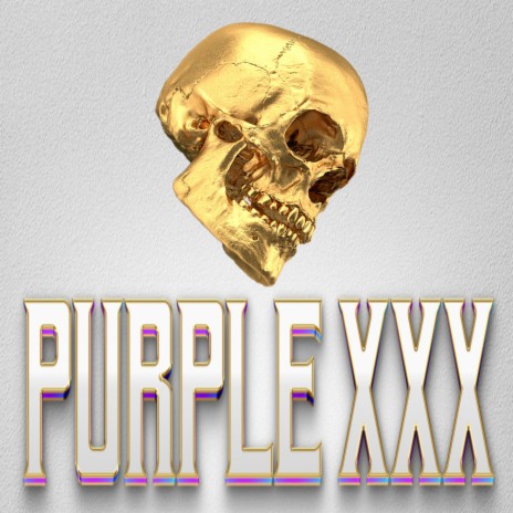 PURPLE XXX | Boomplay Music