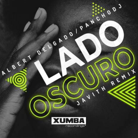 Lado Oscuro (Javith Remix) ft. Pancho Dj