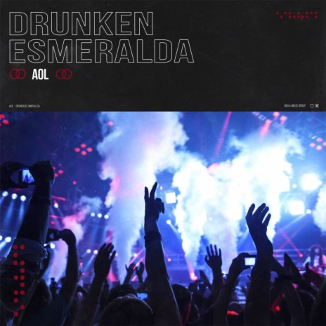 Drunken Esmeralda | Boomplay Music