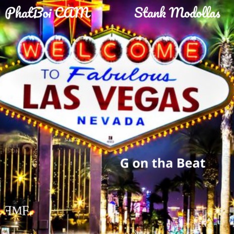 Vegas ft. Stank MoDollas | Boomplay Music