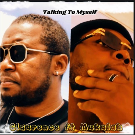 Talking To Myself ft. Mukulah