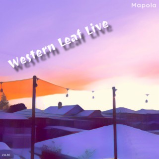 Western Leaf Live