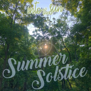 Summer Solstice lyrics | Boomplay Music