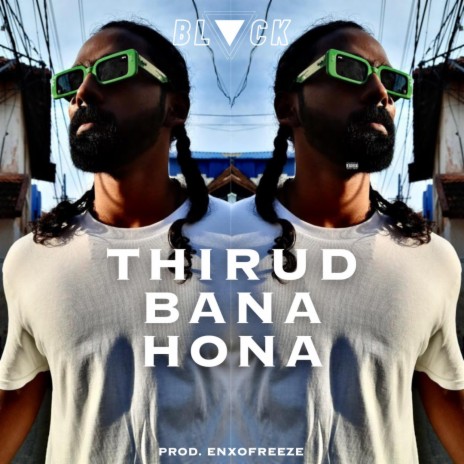 Thirud Bana Hona | Boomplay Music