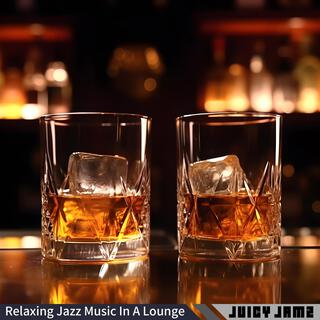 Relaxing Jazz Music in a Lounge