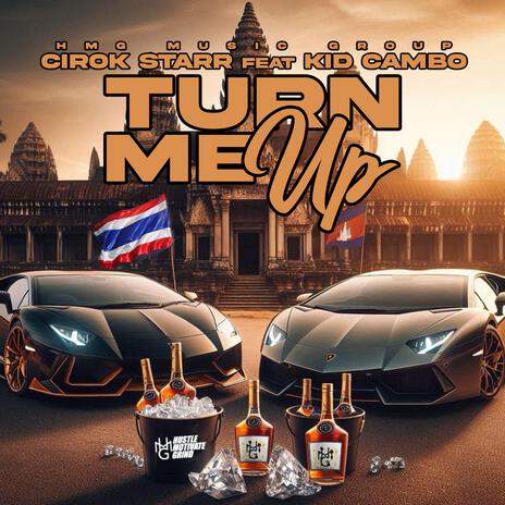 Turn Me Up ft. Kid Cambo | Boomplay Music