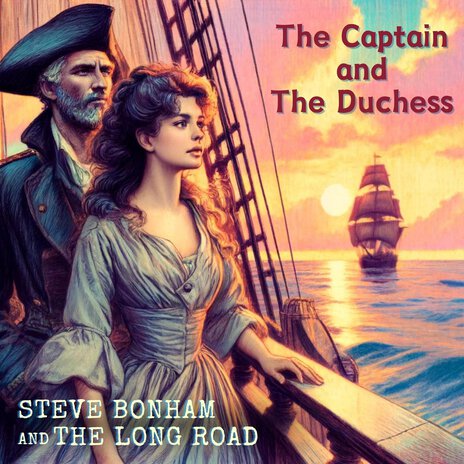 The Captain and the Duchess | Boomplay Music