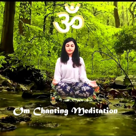 Om Chanting Meditation | Boomplay Music
