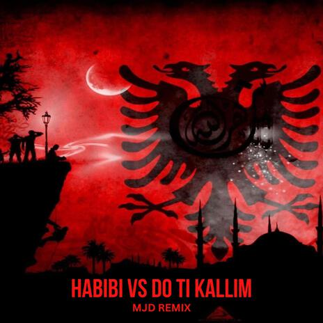 Habibi x Do Ti Kallim | Boomplay Music