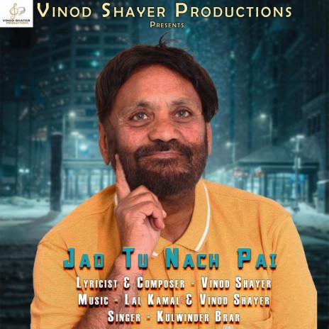 Jad Tu Nach Pai (feat. Kulwinder Brar) | Boomplay Music