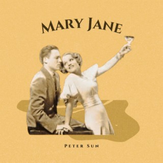 Mary Jane lyrics | Boomplay Music