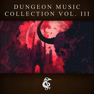 Dungeon Music Collection, Vol. 3 (TTRPG Soundtrack)