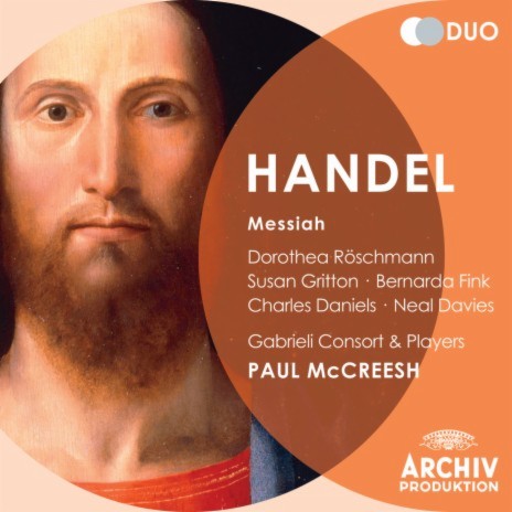 Handel: Messiah, HWV 56 / Pt. 3: "If God Be For Us" ft. Gabrieli & Paul McCreesh