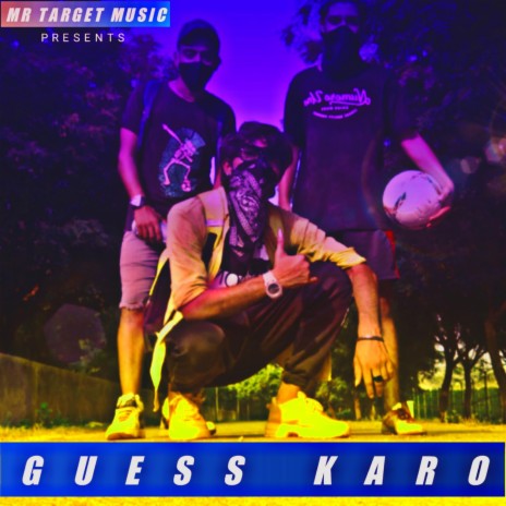 Guess Karo | Boomplay Music