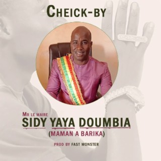 Mr le maire Sidy Yaya Doumbia (Maman a barika)