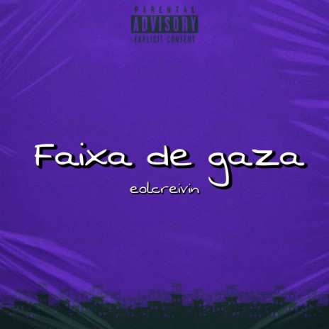 Faixa de Gaza | Boomplay Music