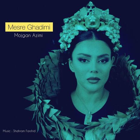 Mesre Ghadimi | Boomplay Music