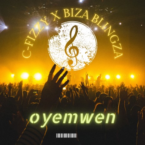 Oyemwen ft. Biza Blingz