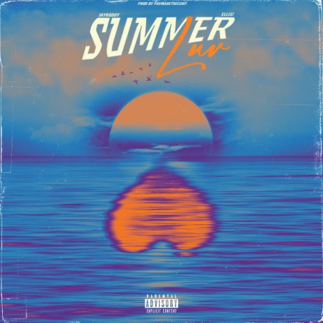 Summer Luv (Radio Edit) ft. ELLIS! | Boomplay Music