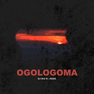 Ogologoma ft. Rema lyrics | Boomplay Music
