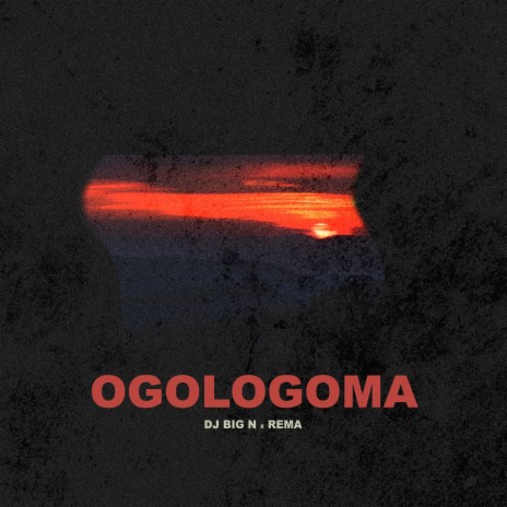 Ogologoma ft. Rema | Boomplay Music