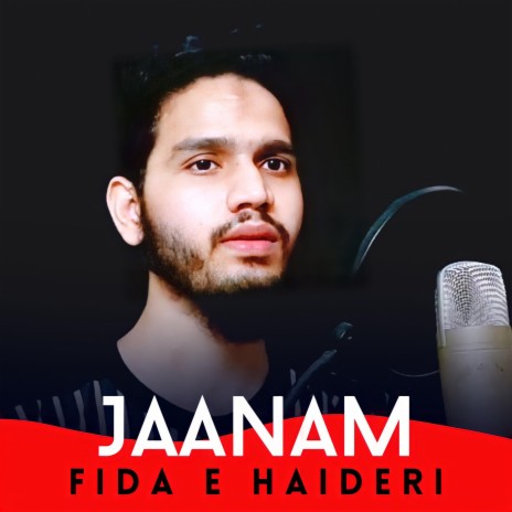 Jaanam Fida E Haideri (Hamd Version) | Boomplay Music