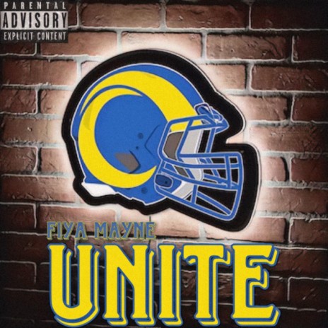 UNITE (Rams Fans) | Boomplay Music