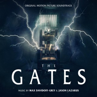 The Gates (Original Motion Picture Soundtrack)