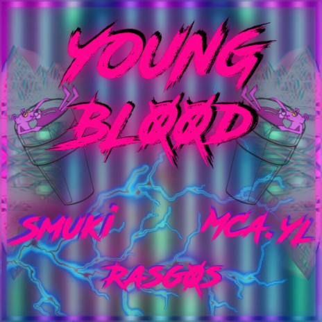 Young Blood (feat. Smuki & MCA.YL) | Boomplay Music