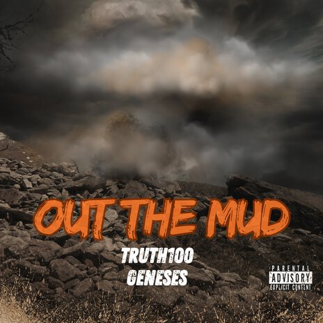 Out the Mud ft. Geneses | Boomplay Music