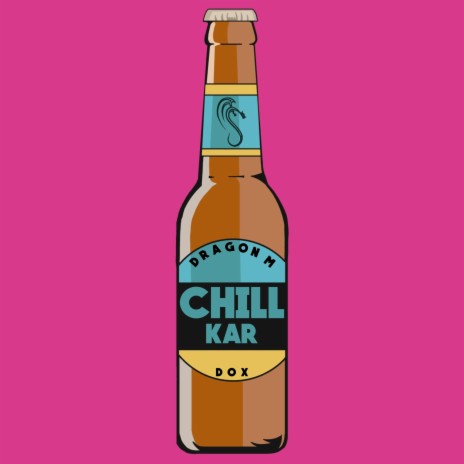 Chill Kar ft. dox | Boomplay Music