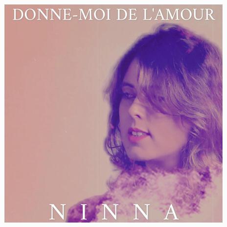 Donne-moi de l'amour | Boomplay Music