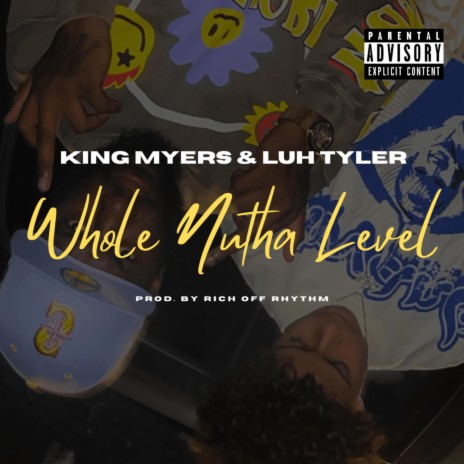 Whole Nutha Level ft. Luh Tyler | Boomplay Music