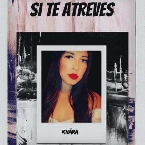 Si Te Atreves | Boomplay Music