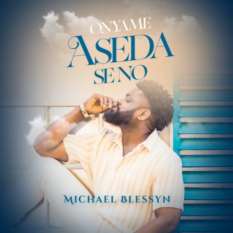 Onyame Aseda Se No | Boomplay Music