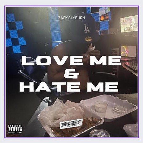 Love Me & Hate Me