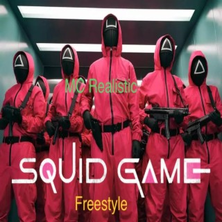 Squid Game (Freestyle)